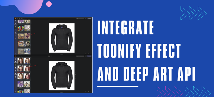 Integrate Successfully Toonify Effect and Deep Art API in NB Designer